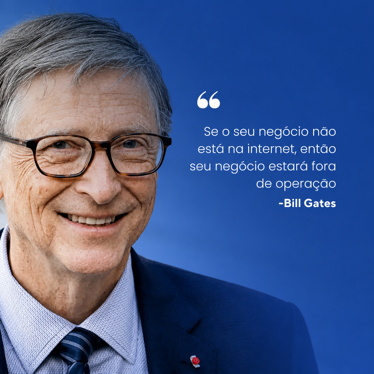 A Importância de um Site para Empresas na Era Digital: Uma Reflexão sobre a Citação de Bill Gates